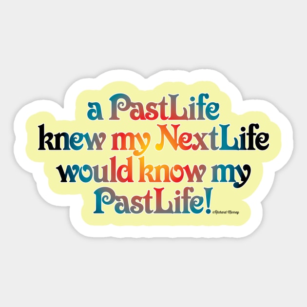 Past Life Next Life Sticker by TakeItUponYourself